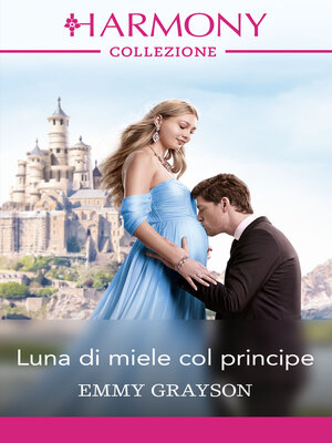 cover image of Luna di miele col principe